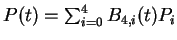$P(t) = \sum_{i=0}^{4} B_{4,i}(t) P_i$