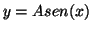 $y = A sen(x)$